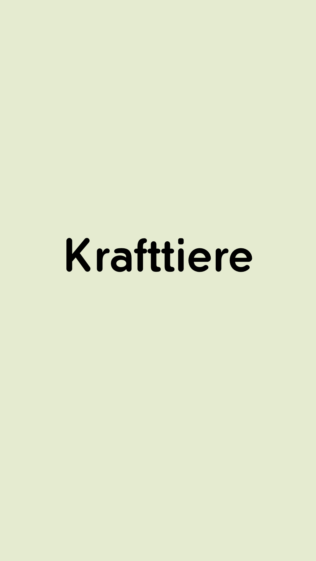 Krafttiere